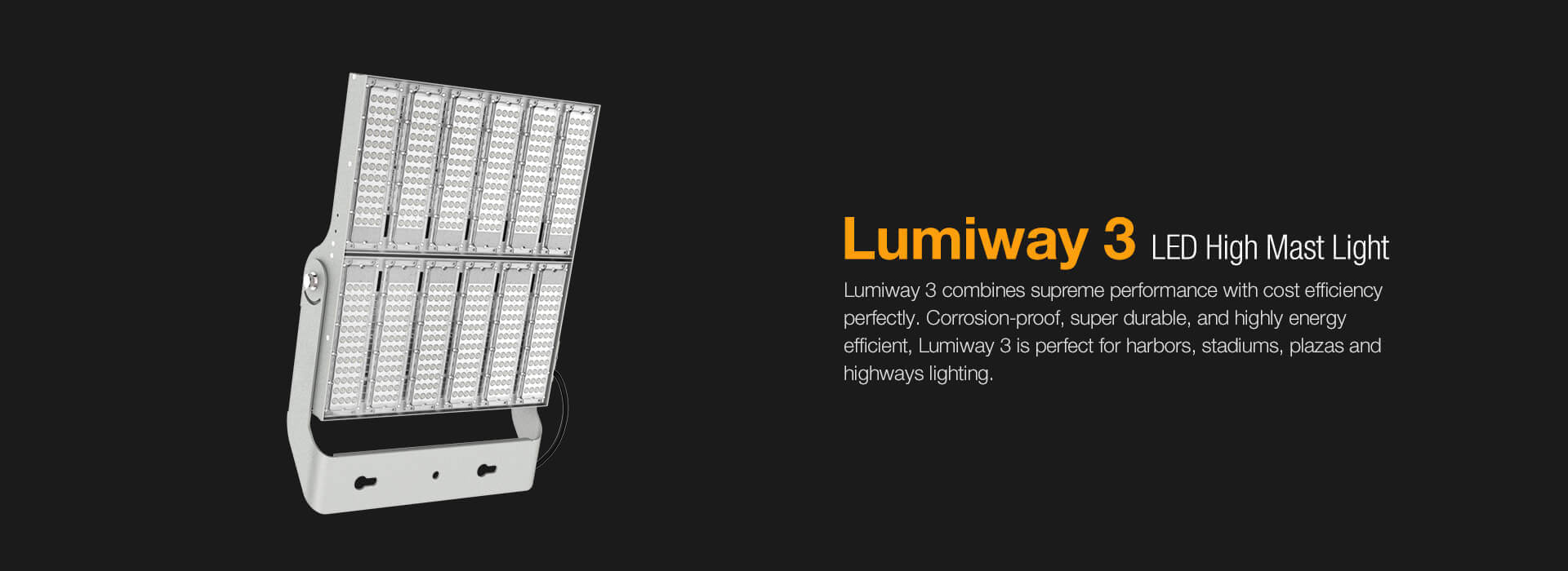 Lumiway 3 LED High Mast Light